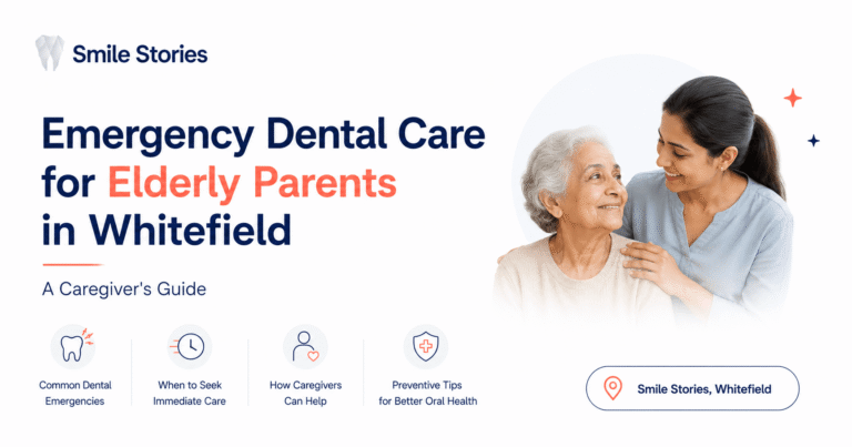Emergency Dental Care for Elderly Parents in Whitefield